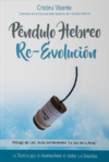 Péndulo Hebreo: Re-Evolución