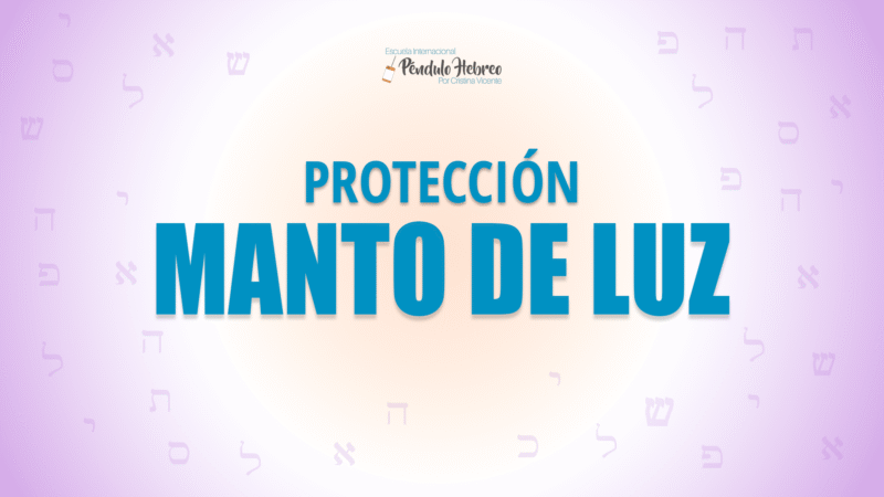 Protección manto de Luz